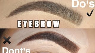 EYEBROW HACKS: Do's and Don'ts