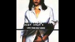 Baby Chaos - Love Your Self Abuse [Full Album] [HD]