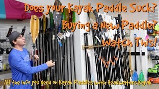 What's the difference in Kayak Paddles? Watch This