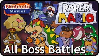 Paper Mario 64 - All Boss Battles (All Bosses)