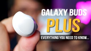 Samsung Galaxy Buds+ Plus - Everything You Need To Know
