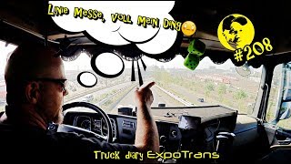 Linie Messe, voll mein Ding! / Truck diary / ExpoTrans / Lkw Doku #208