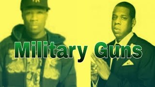 50 Cent Military Guns Ft. Jay Z New Realesed Song 2017