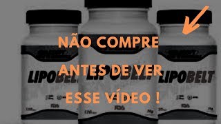 LIPOBELT FUNCIONA MESMO ? LIPOBELT EMAGRECE ? LIPOBELT VALE A PENA ?LIPOBEL ONDE COMPRO?