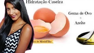 Hidratação Gema de ovo + Azeite