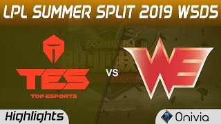 TES vs WE Highlights Game 1 LPL Summer 2019 W5D5 Top Esports vs Team WE LPL Highlights by Onivia