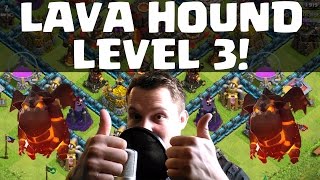 LAVA HOUND LEVEL 3! || CLASH OF CLANS [Deutsch/German HD]