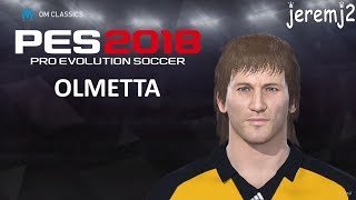 P. OLMETTA Face + stats edit PES 2018 ou 2019 (OM classics)