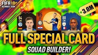 FIFA 18 FULL SPECIAL CARD TEAM!! ?