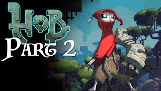 Hob Walkthrough: Part 2 - Helping Hand (First Armament)