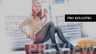 Why Kaylee Loves Sparkle Tights? 2018-05(1)