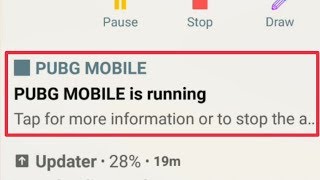 How to Remove Pubg Mobile is Running Notification Problem Solve