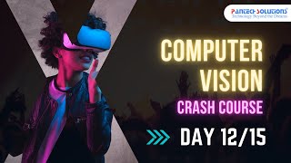 Computer Vision Crash Course - Day 12