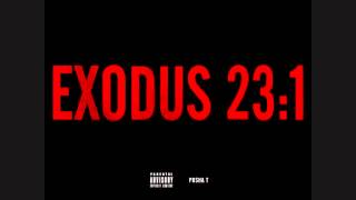 Exodus 23:1 - Pusha T