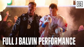 J Balvin's Full Performance At Canelo vs. Yildirim