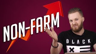 Как торговать по новостям | Нонфарм | Нон-фарм | Нон Фарм | Non farm | Non-farm | Nonfarm Payrolls