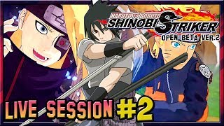 [JpXGaming Live] RANGED TYPE IS OP!! | Naruto to Boruto: Shinobi Striker Open Beta V2 Session #2