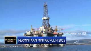 Analis: Permintaan Minyak Pulih 2022