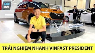 Trải nghiệm nhanh "hàng nóng" VinFast President vừa về đại lý

