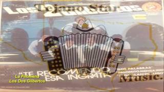 La Filomena - Los Dos Gilbertos