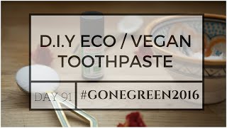 ZERO WASTE | Eco Vegan Toothpaste D.I.Y