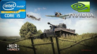 War Thunder benchmark i5 3470 gtx 750 ti 16 gb ram