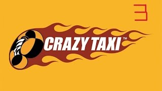 Прохождение Crazy Taxi серия 3 (Безумный супер бокс)