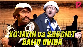 Qahqaha - Xo'jayin va shogirt baliq ovida