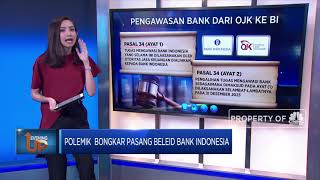 Polemik Bongkar Pasang Beleid Bank Indonesia