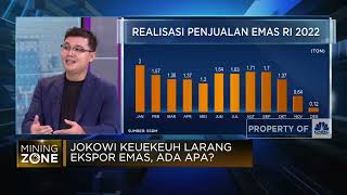 Jokowi Ngotot Larang Ekspor Emas, RI Bakal Bikin Bullion Bank?