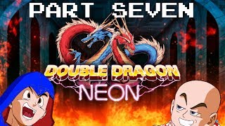Double Dragon Neon - Part 7 (Gameplay and Commentary)