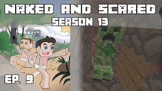 Minecraft Naked & Scared S13 | Ep9: He's So Beautiful!