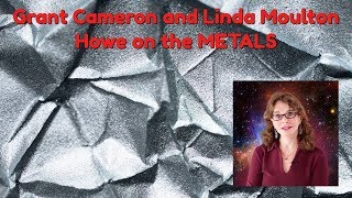 Grant Cameron and Linda Moulton Howe on the ufo/uap METALS (exclusive)