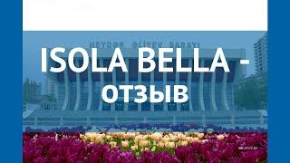 ISOLA BELLA 3* Италия Сицилия отзывы – отель ИСОЛА БЕЛЛА 3* Сицилия отзывы видео