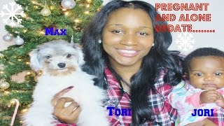 preganant and alone update !!!!
