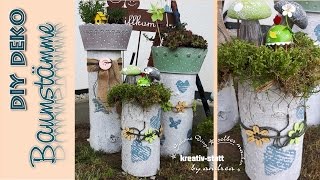 DIY Deko - Baumstämme | Vintage | Pflanzen | Garten  [How To]
