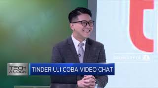 Tinder Sedang Uji Coba Layanan Video Chat