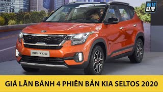 Chi tiết GIÁ LĂN BÁNH 4 phiên bản Kia Seltos 2020 - ĐÁNG ĐỂ XUỐNG TIỀN?