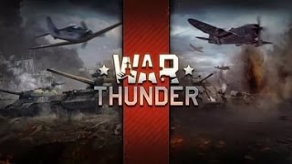 Начало WarThunder #1 Ничего не получаетса|Пехота держысь!!!