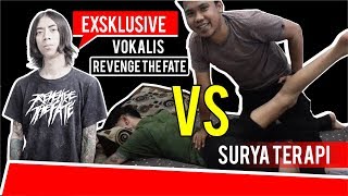 KETIKA VOKALIS " REVENGE THE FATE " DI TERAPI [ TONTON SAMPAI MENIT MENIT TERAKHIR ] APA REAKSINYA..