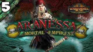 A PIRATE'S LIFE FOR ME! Total War: Warhammer 2 - Mortal Empires Campaign - Aranessa Saltspite #5