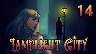 Let's Play: Lamplight City ► NOT A GREAT DAY FOR MILES | #14