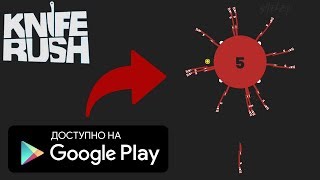 НОВАЯ АРКАДА ПРО МЕТАНИЕ НОЖЕЙ НА АНДРОИД ОТ PLAYGENDARY ОБЗОР KNIFE RUSH ANDROID KNIFE HIT