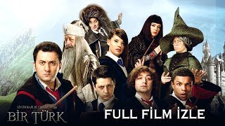 Sihirbazlık Okulunda Bir Türk / Tek Parça / Full İzle