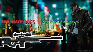 GTA SA MODS SNIPER DO V+HUD WATCH DOGS