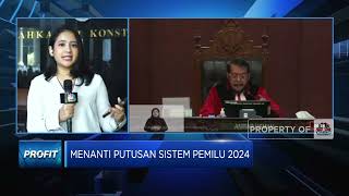 Menanti Putusan Sistem Pemilu 2024