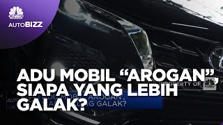 Adu Mobil Arogan, Siapa yang Paling Galak?