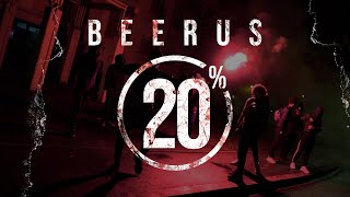 Beerus - 20% (freestyle officiel)