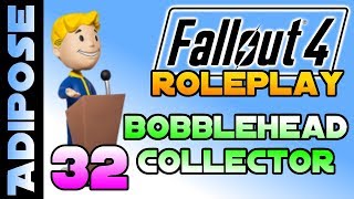Let's Roleplay Fallout 4 - Bobblehead Collector #32
