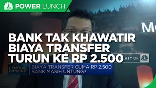 Dukung BI-Fast, Bank Tak Khawatir Biaya Transfer Turun ke Rp 2.500